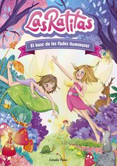 Las Ratitas 8. El bosc de les fades lluminoses Las Ratitas 8. El bosc de les fades lluminoses