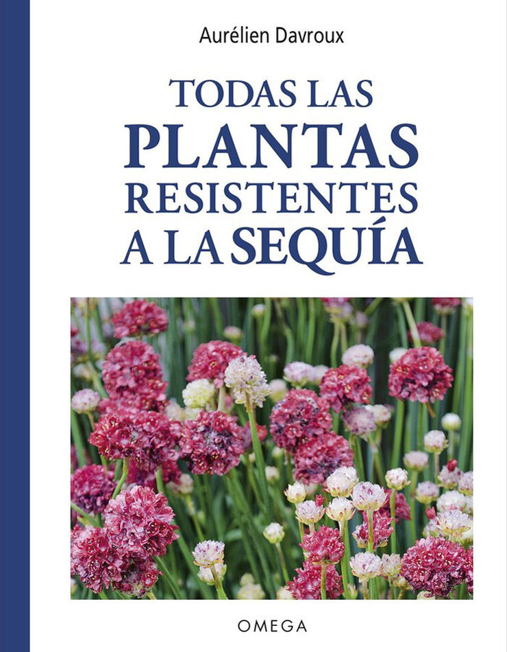 Todas las plantas resistentes a la sequía