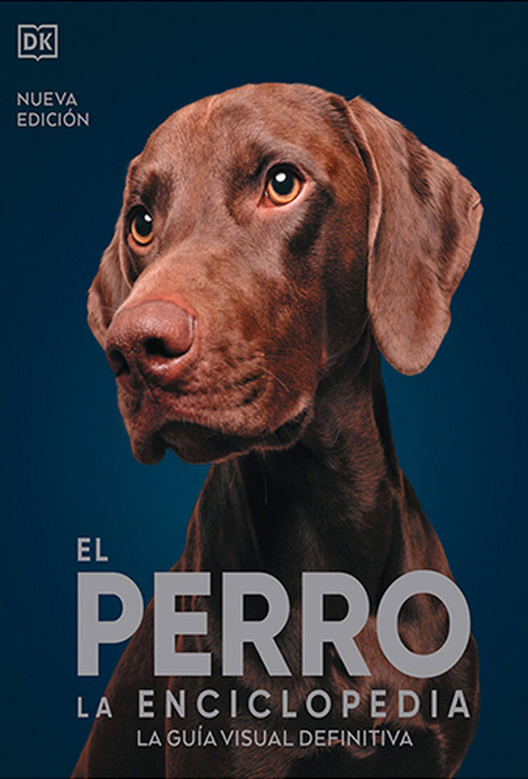 El perro. La enciclopedia