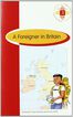 Foreigner In Britain