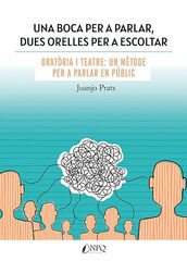 Una boca per a parlar, dues orelles per a escoltar Una boca per a parlar, dues orelles per a escoltar