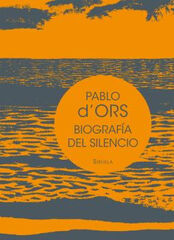 Biografía del silencio (cartoné) Biografía del silencio (cartoné)