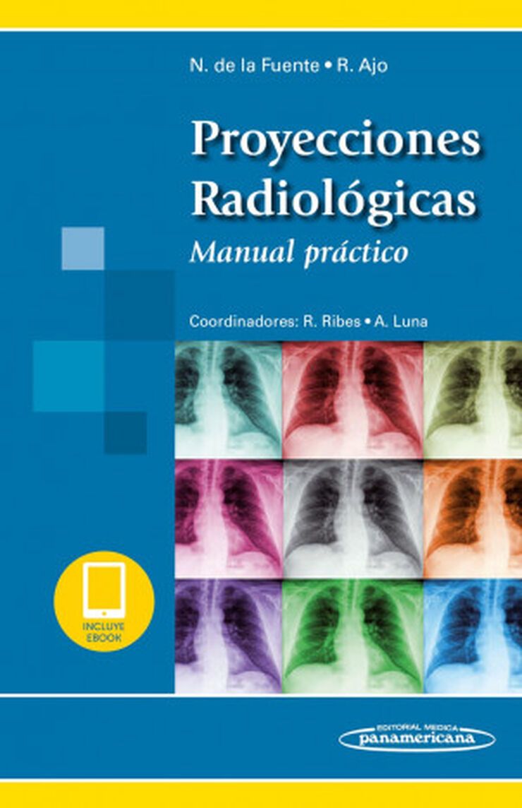 Proyecciones radiológicas. Incluye eBook