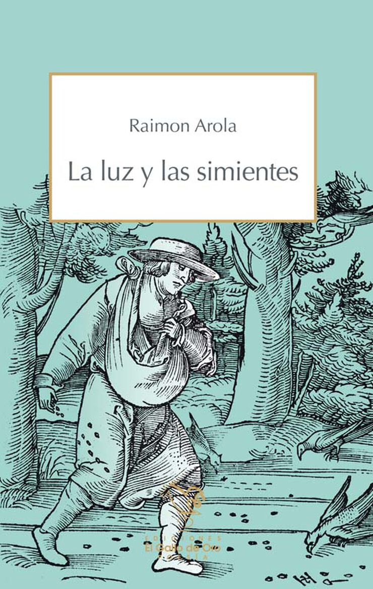 La luz y las simientes