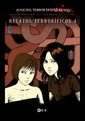 Junji Ito, Terror despedazado n&uacute;m. 12 de 28 - Relatos terror&iacute;ficos n&uacute;m. 4