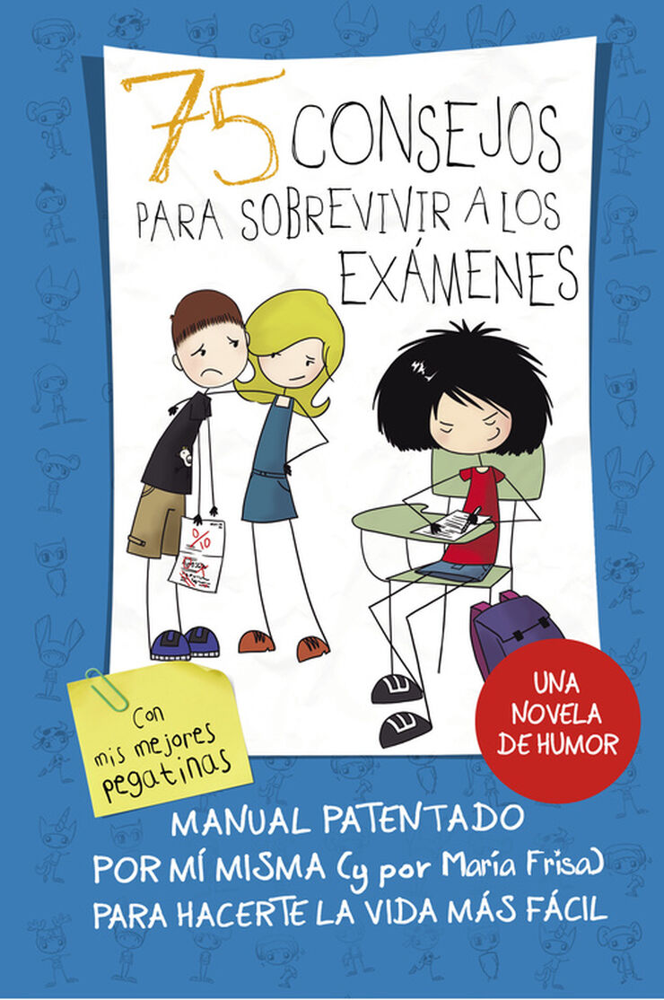 75 consejos para sobrevivir a los exámenes (Serie 75 Consejos 5)