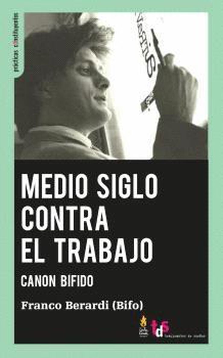 Medio siglo contra el trabajo