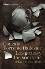 Los gozos y las sombras. 3. La Pascua tr