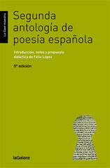 Segunda antología de poesía española Segunda antología de poesía española