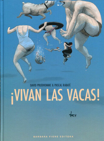 &iexcl;Vivan las vacas!