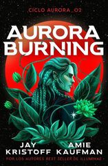 Aurora Burning Aurora Burning