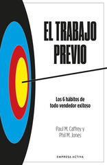 El trabajo previo El trabajo previo