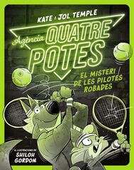 Agència Quatre Potes 3. El misteri de les pilotes robades Agència Quatre Potes 3. El misteri de les pilotes robades