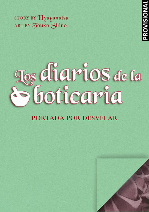Los diarios de la boticaria (la novela original) 2