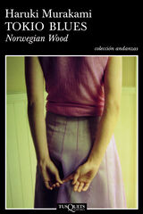 Tokio blues. Norwegian Wood Tokio blues. Norwegian Wood