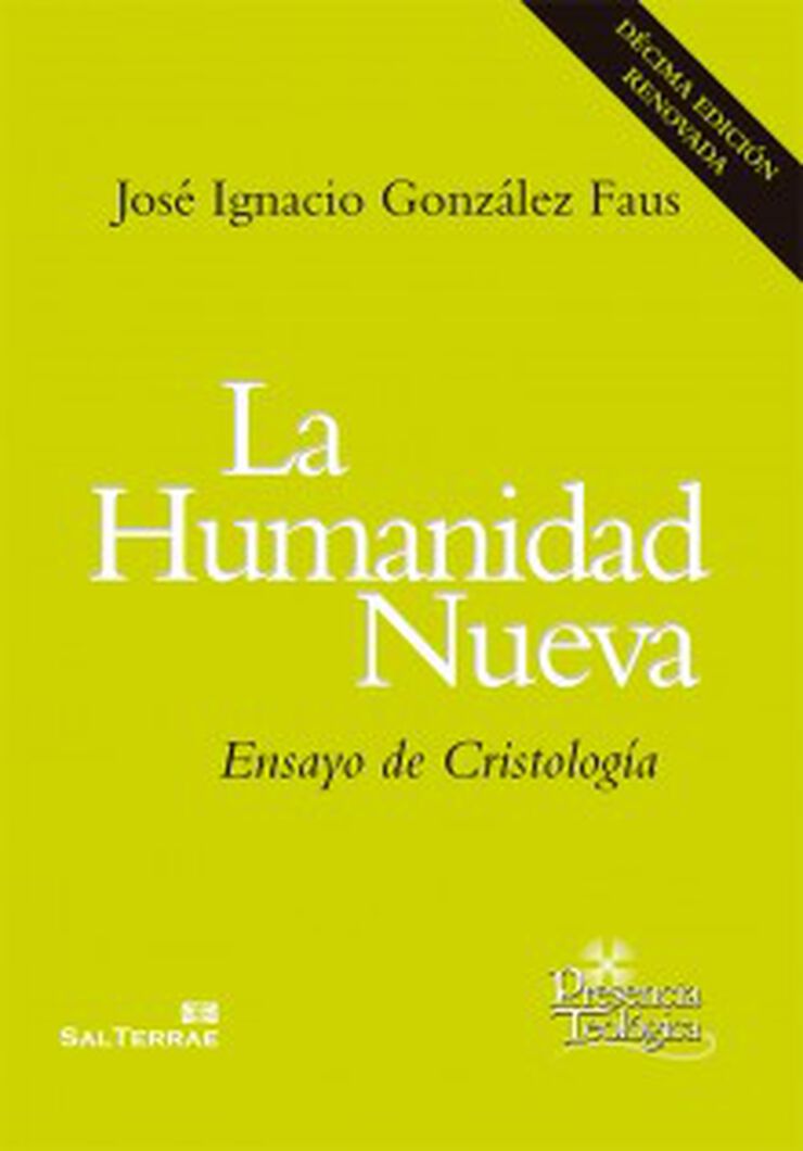 La Humanidad nueva. Ensayo de cristología