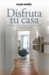Disfruta tu casa Disfruta tu casa