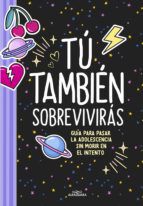 T&uacute; tambi&eacute;n sobrevivir&aacute;s