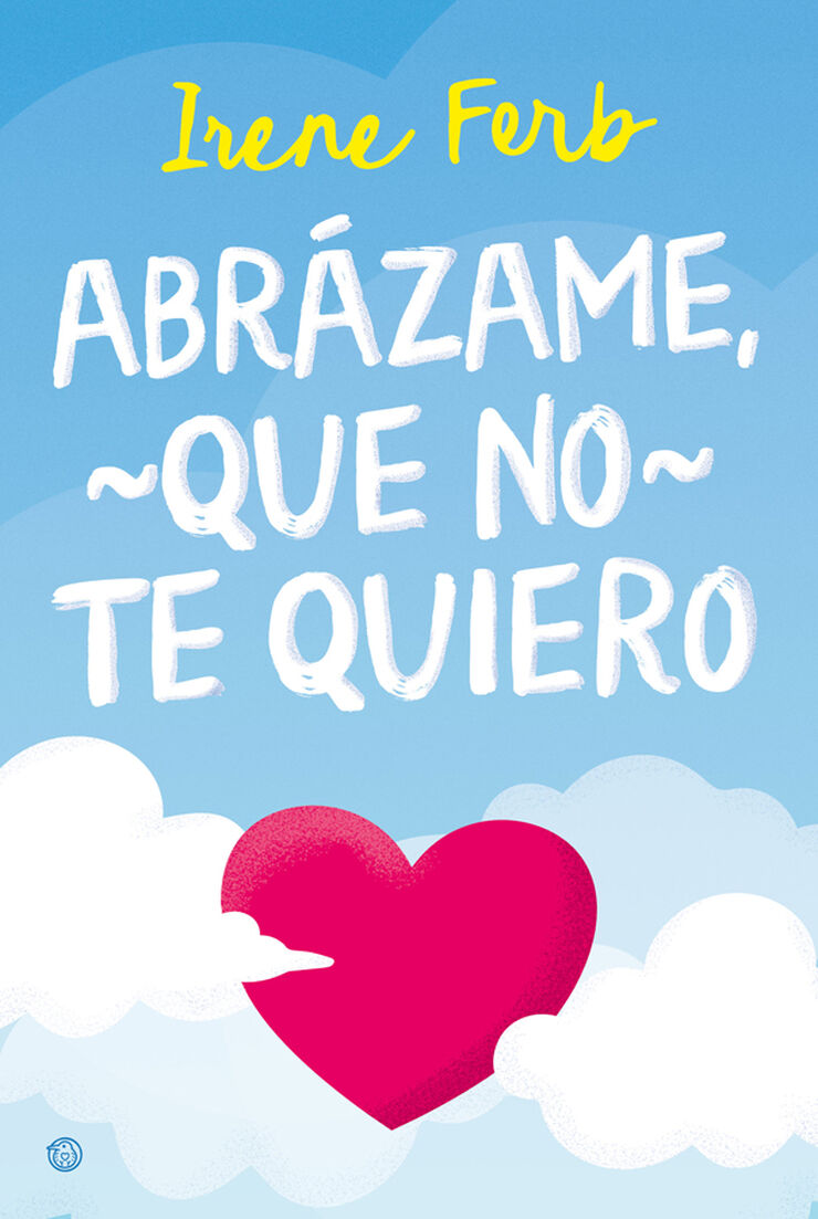 Abrázame, que no te quiero