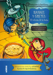 Hansel y Gretel: el retorno de la bruja Hansel y Gretel: el retorno de la bruja