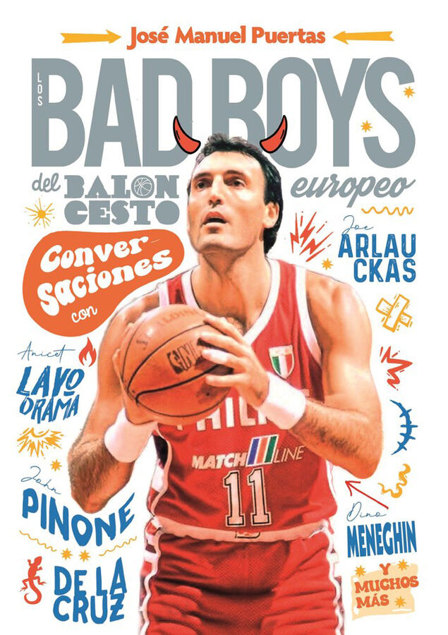 Los Bad Boys del baloncesto europeo