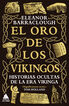 El oro de los vikingos El oro de los vikingos