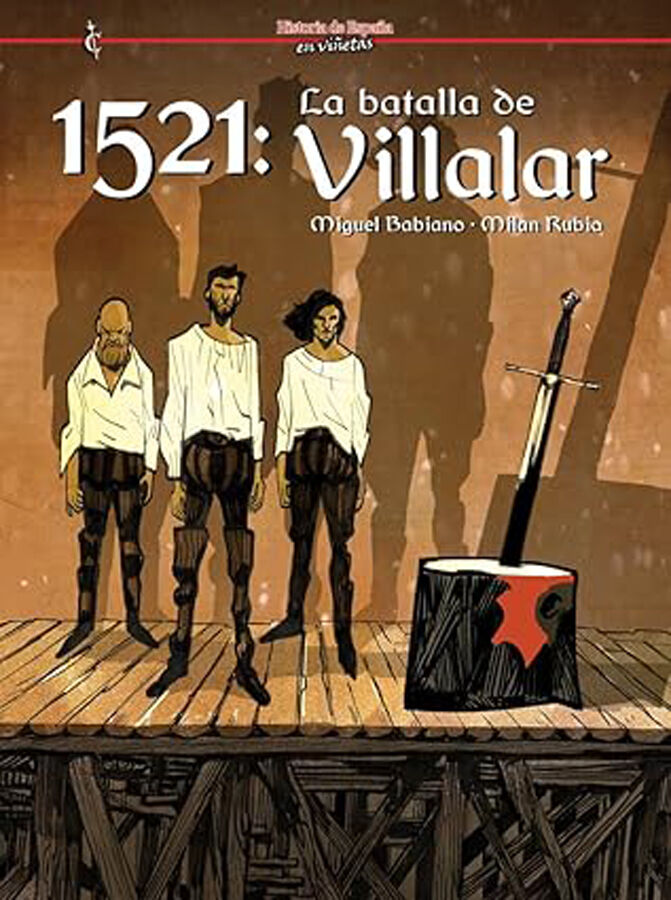 1521: La batalla de Villalar