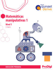 Matemáticas manipulativas. Quinzet, derive, prodigi 1º Primaria