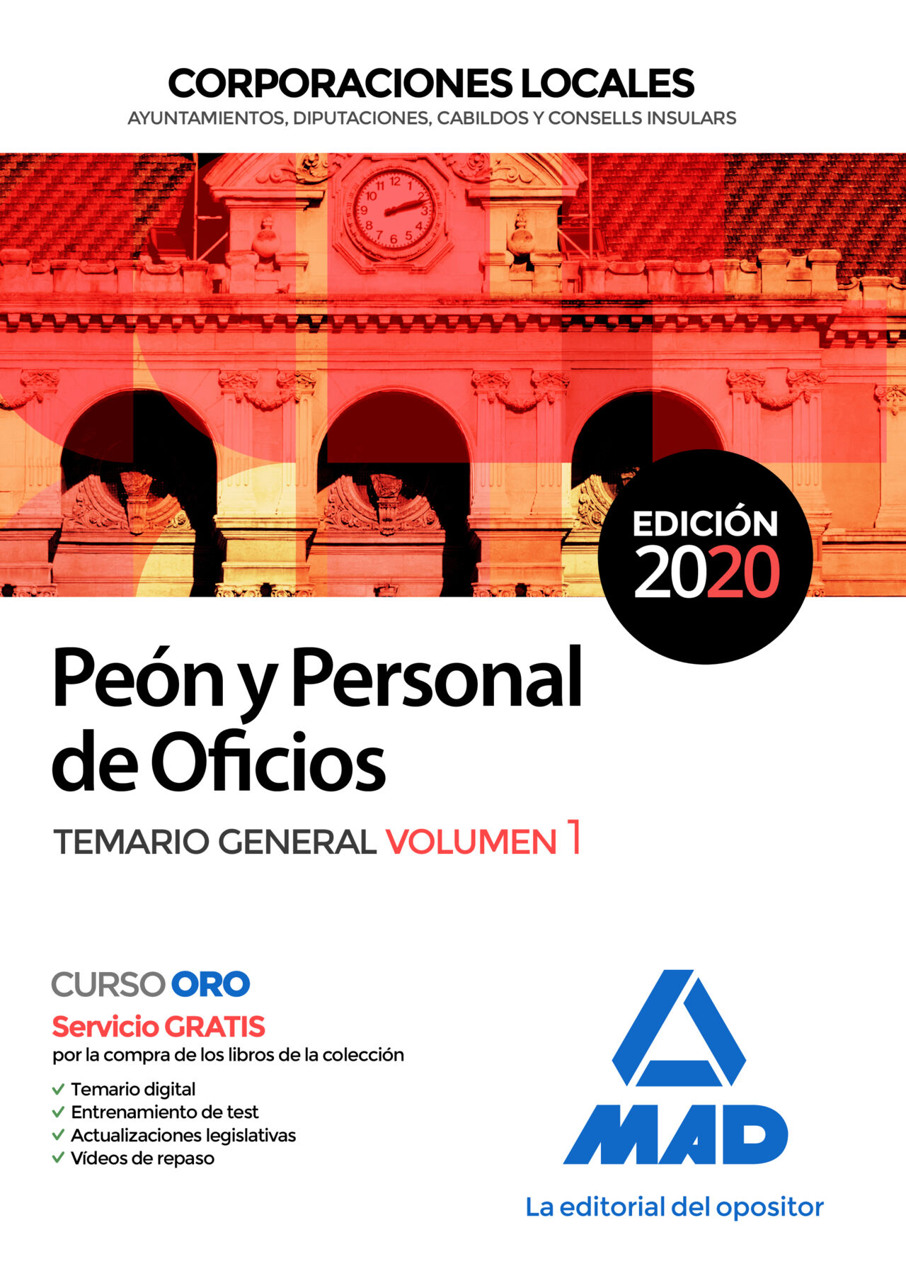Pe&oacute;n Y Personal De Oficios De Corporaciones Locales. Temario General Volumen 1