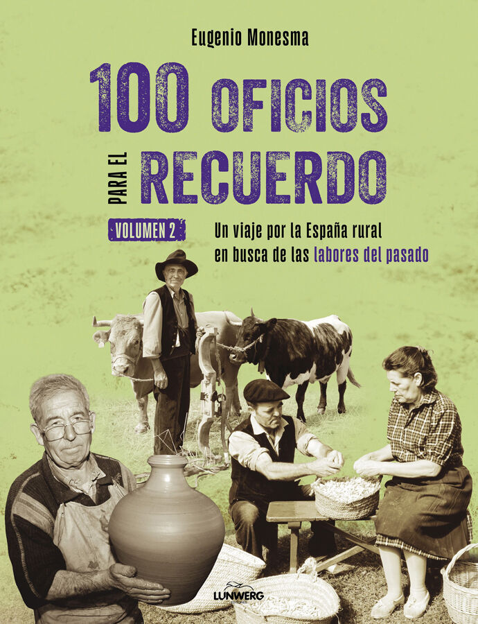 100 oficios para el recuerdo (volumen 2)