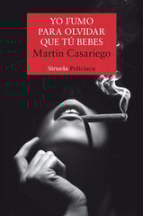 Yo fumo para olvidar que tú bebes Yo fumo para olvidar que tú bebes