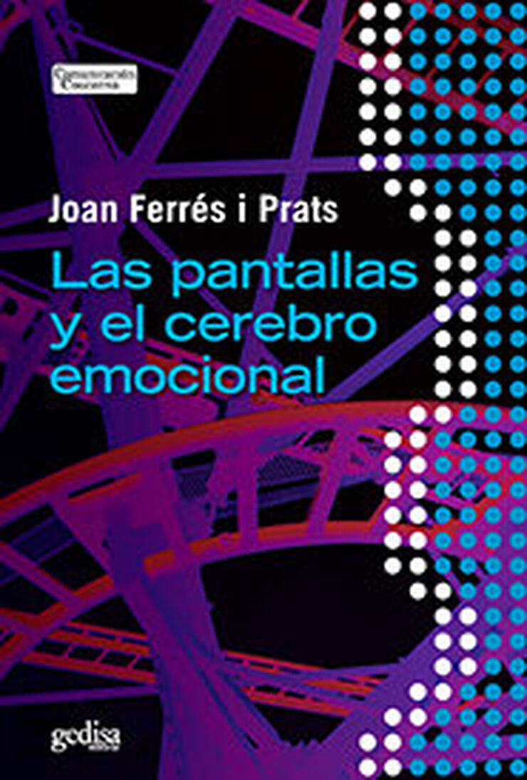 Pantallas y el cerebro emocional, Las