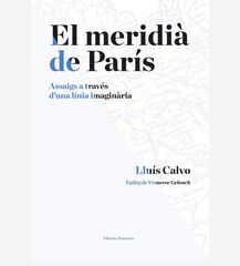 El meridià de París El meridià de París