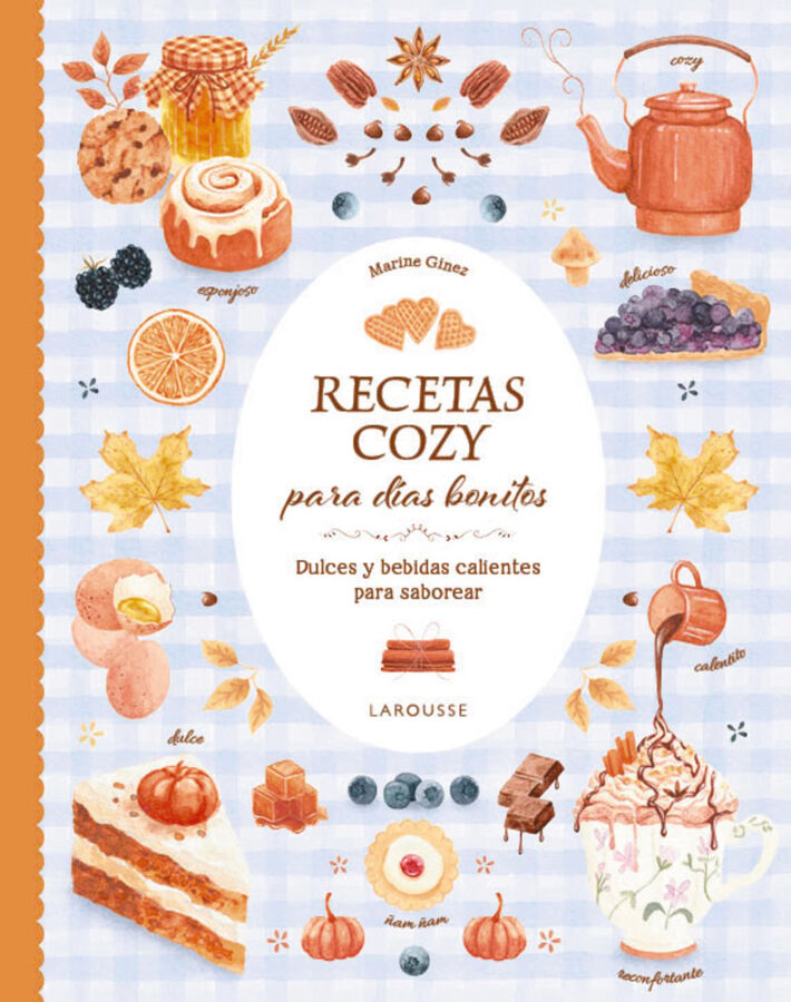 Recetas cozy para d&iacute;as bonitos