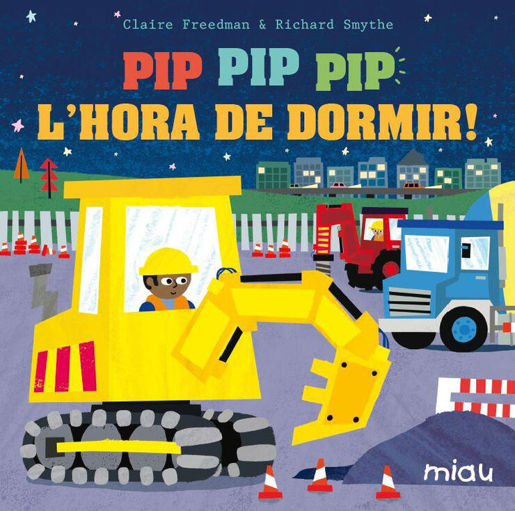 ¡Pip pip pip l´hora de dormir