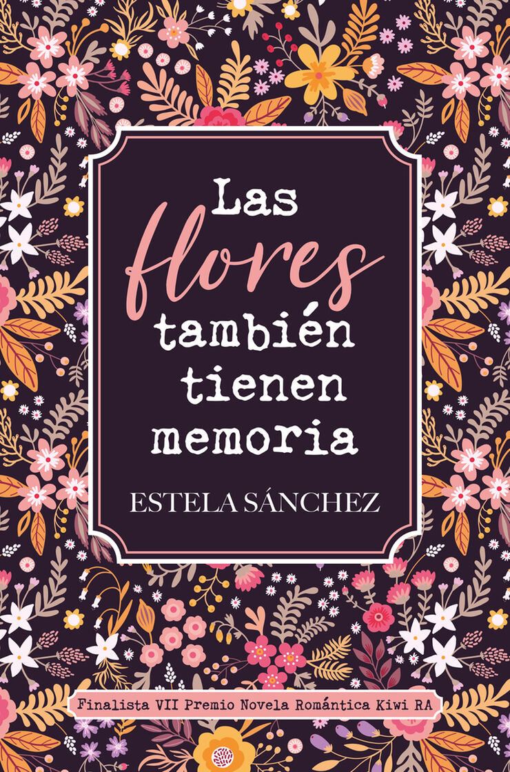 Las flores también tienen memoria