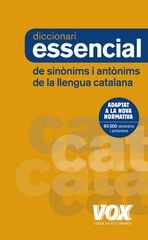 Diccionari Essencial de Sinònims i Antònims Diccionari Essencial de Sinònims i Antònims