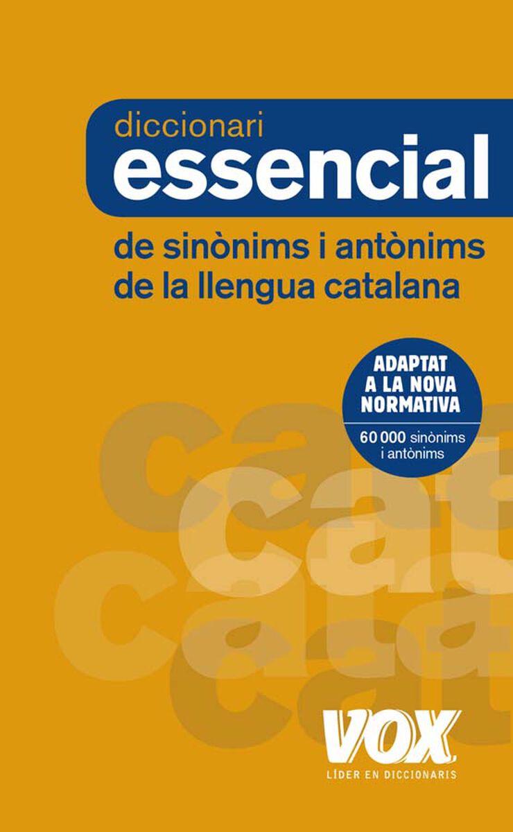 Diccionari essencial Sinònims i Antònims