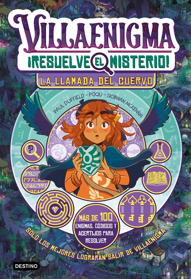 Villaenigma. Resuelve el misterio 2. La llamada del cuervo