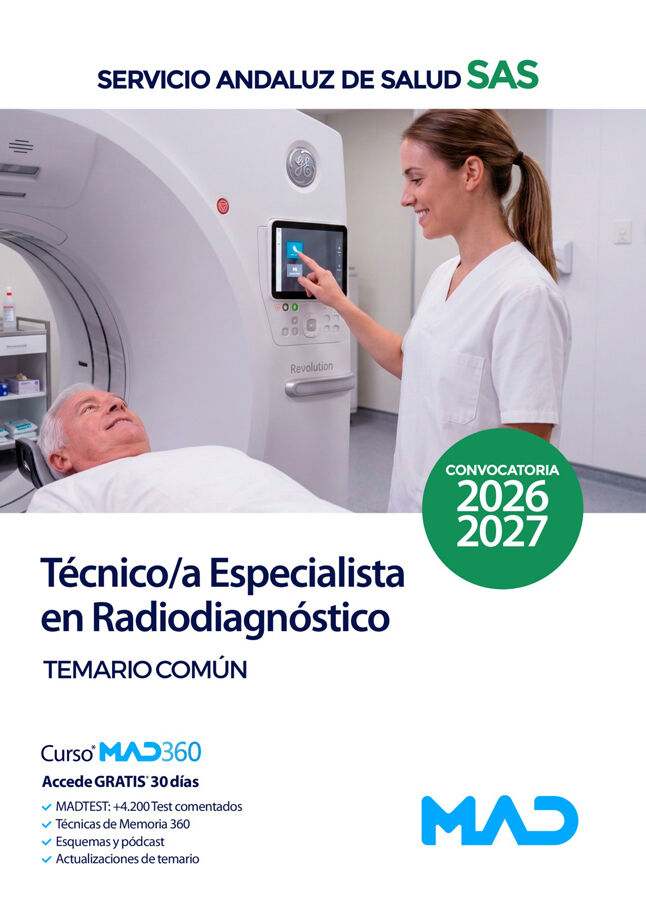 T&eacute;cnico/a Especialista en Radiodiagn&oacute;stico del Servicio Andaluz de Salud. Temario Com&uacute;n