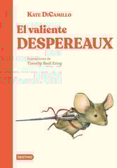 El valiente Despereaux El valiente Despereaux