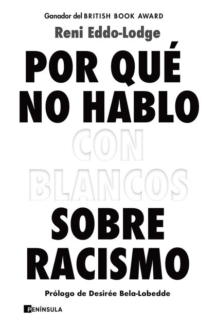 Por Que No Hablo Con Blancos Sobre Racismo Abacus Online