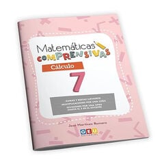 Matemáticas Comprensivas Cálculo 7 GEU Matemáticas Comprensivas Cálculo 7 GEU