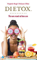 Dietox. Fes un reset al teu cos Dietox. Fes un reset al teu cos