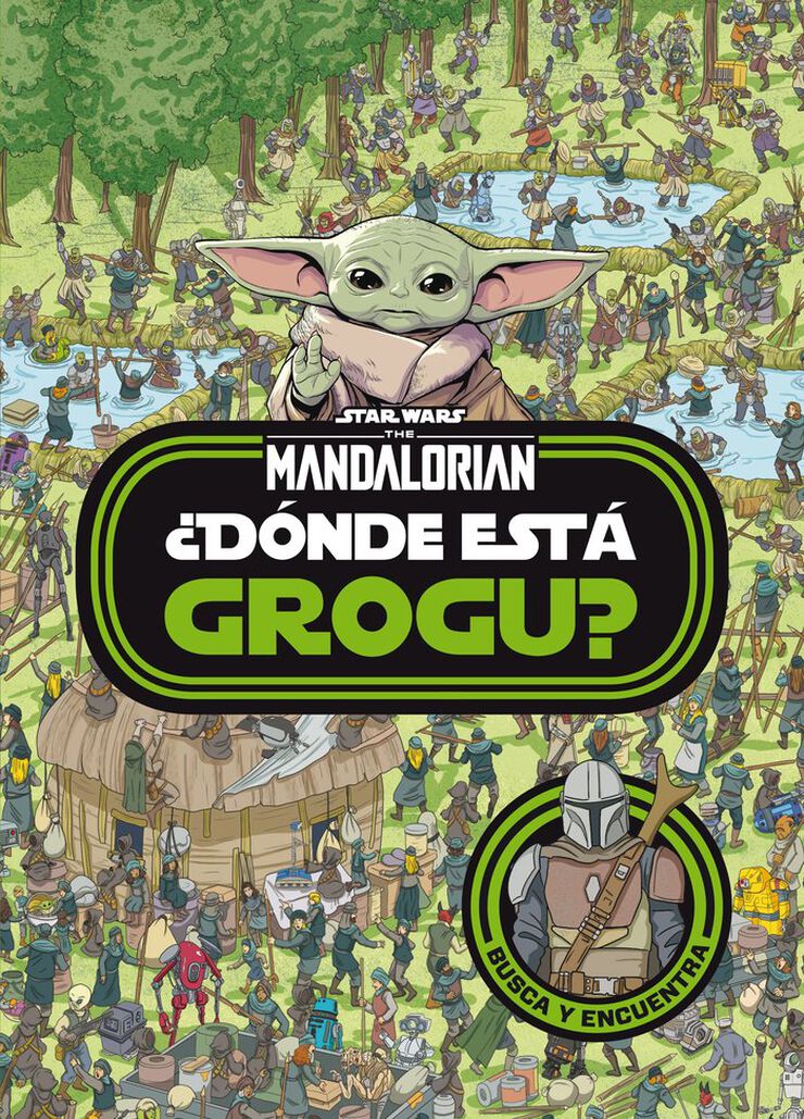 Star Wars. The Mandalorian. ¿Dónde está Grogu? Star Wars. The Mandalorian. ¿Dónde está Grogu?