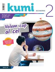 Volem Cap Al Cel Kumi Eso 2 Baula 9788447942619