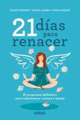 21 días para renacer 21 días para renacer