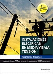 Instalaciones Eléctricas En Media Y Baja Tension (8ª Ed.) Cfgs Paraninfo 9788428344029 Instalaciones Eléctricas En Media Y Baja Tension (8ª Ed.) Cfgs Paraninfo 9788428344029