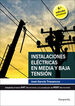 Instalaciones Eléctricas En Media Y Baja Tension (8ª Ed.) Cfgs Paraninfo 9788428344029