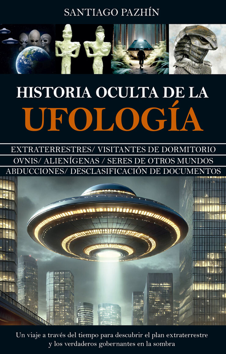 Historia oculta de la ufología